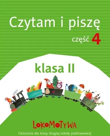 Lokomotywa 2. Czytam i piszę. Część 4 - tantis.pl