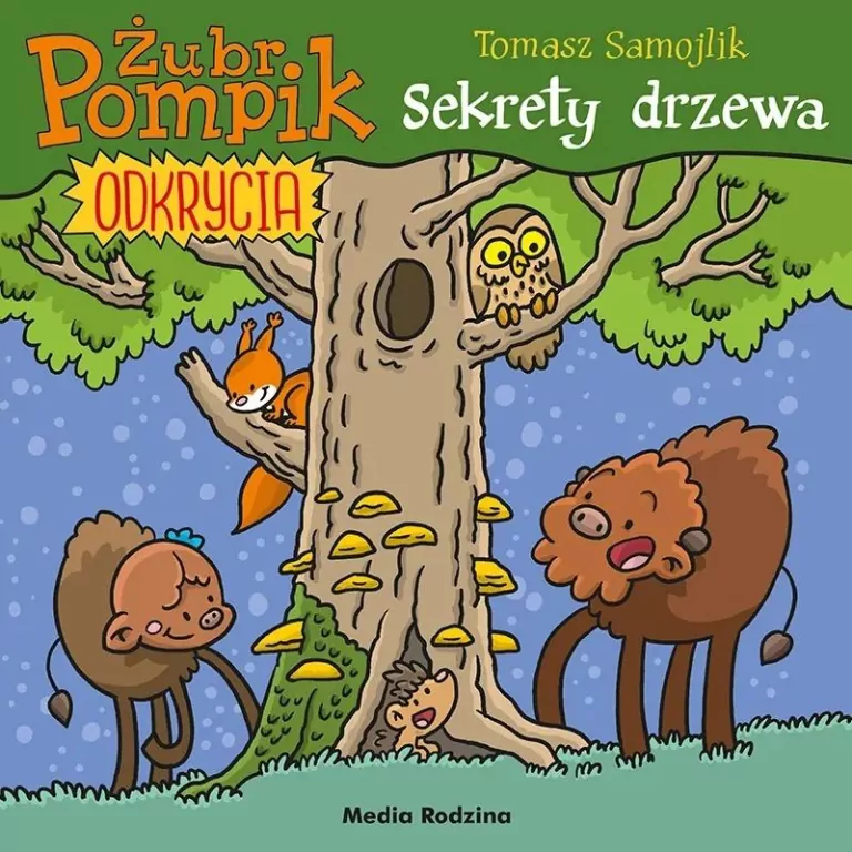 Żubr Pompik. Odkrycia T.4 Sekrety drzewa - tantis.pl