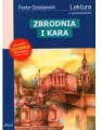 Zbrodnia i kara. Wydanie z opracowaniem i streszczeniem - tantis.pl