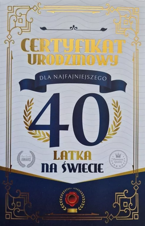 Karnet Certyfikat Urodzinowy 40 urodziny męskie - tantis.pl