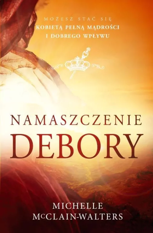 Namaszczenie Debory - tantis.pl