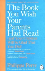 The Book You Wish Your Parents had Read