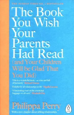 The Book You Wish Your Parents had Read
