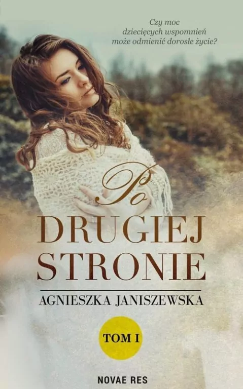 Po drugiej stronie. Tom 1 - tantis.pl