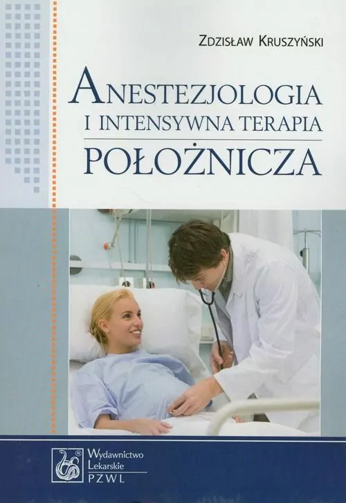 Anestezjologia i intensywna terapia położnicza - tantis.pl