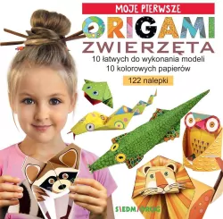 Moje pierwsze origami. Zwierzęta