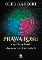 Prawa losu, czyli trzy kroki do sukcesu i szczęścia - tantis.pl