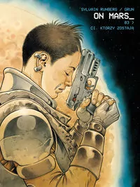On Mars. Ci, którzy zostają. Tom 3 - tantis.pl