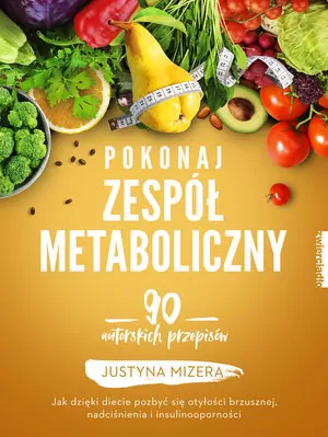 Pokonaj zespół metaboliczny - tantis.pl