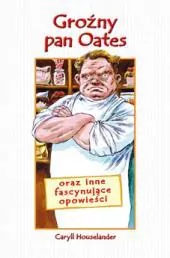 Groźny pan Oates - Caryll Houselander WDS - tantis.pl