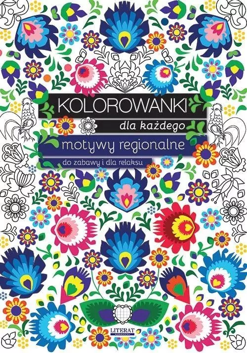 Kolorowanki dla każdego. Motywy regionalne. Do... - tantis.pl