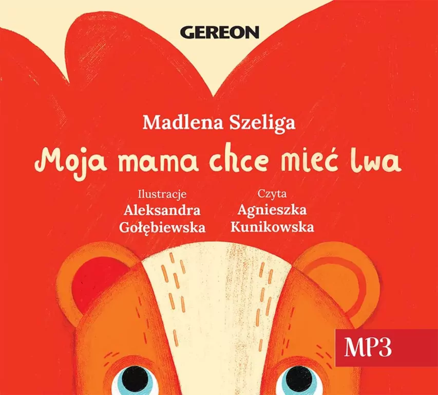 Moja Mama chce mieć lwa audiobook - tantis.pl
