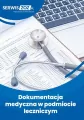 Dokumentacja medyczna w podmiocie leczniczym - tantis.pl