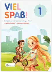 Viel Spass! 1. Język niemiecki. Podręcznik dla szkoły podstawowej