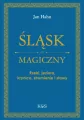 Śląsk magiczny. Rzeki, jeziora, krynice... - tantis.pl