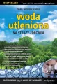 Woda utleniona na straży zdrowia - tantis.pl