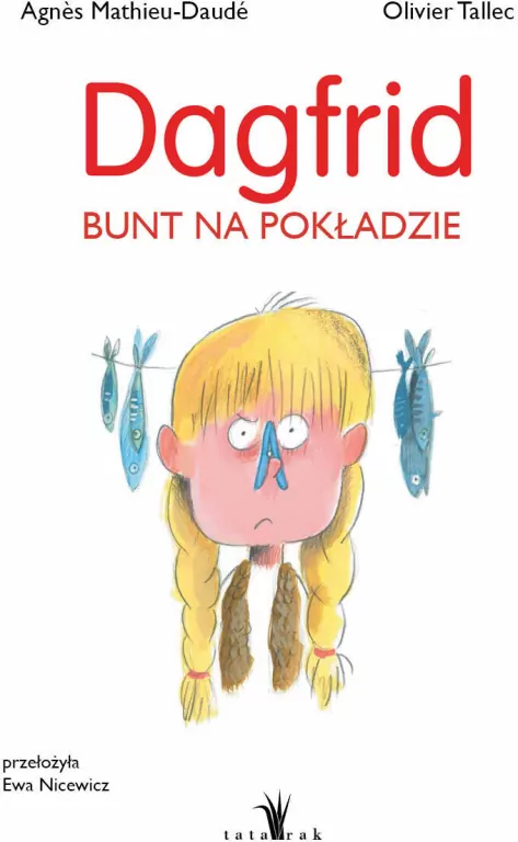 Dagfrid. Bunt na pokładzie - tantis.pl