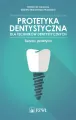 Protetyka stomatologiczna dla techników dentystycznych - tantis.pl