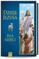 Dzieje Jezusa dla dzieci - tantis.pl