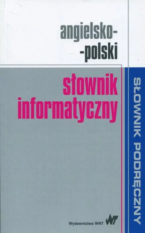 Angielsko-polski słownik informatyczny - tantis.pl