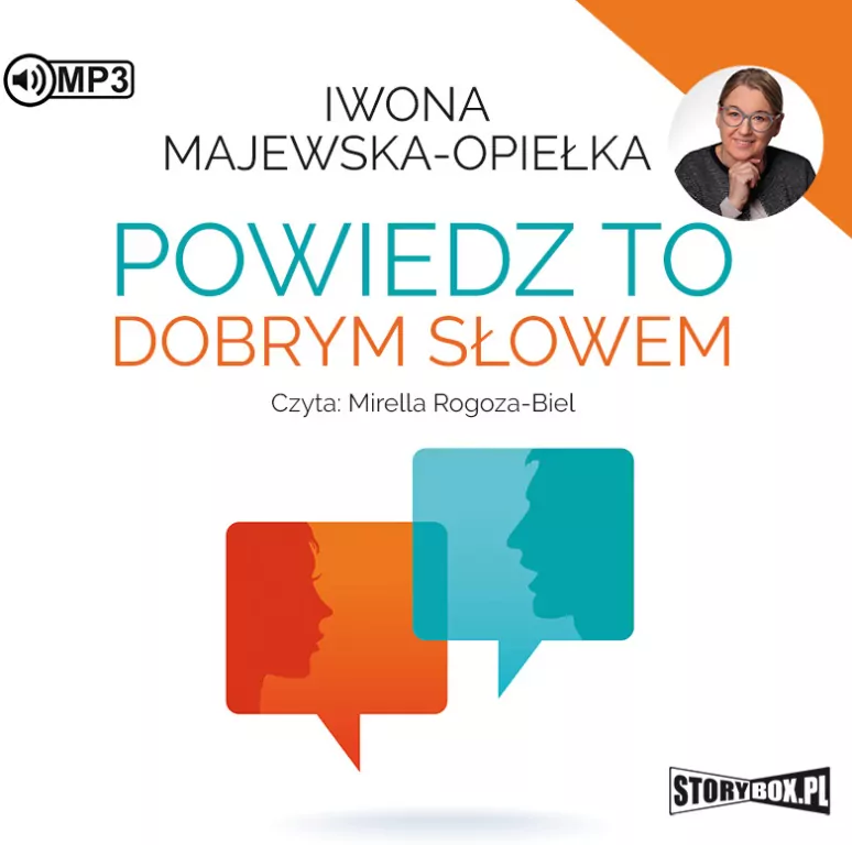 Powiedz to dobrym słowem. Audiobook - tantis.pl