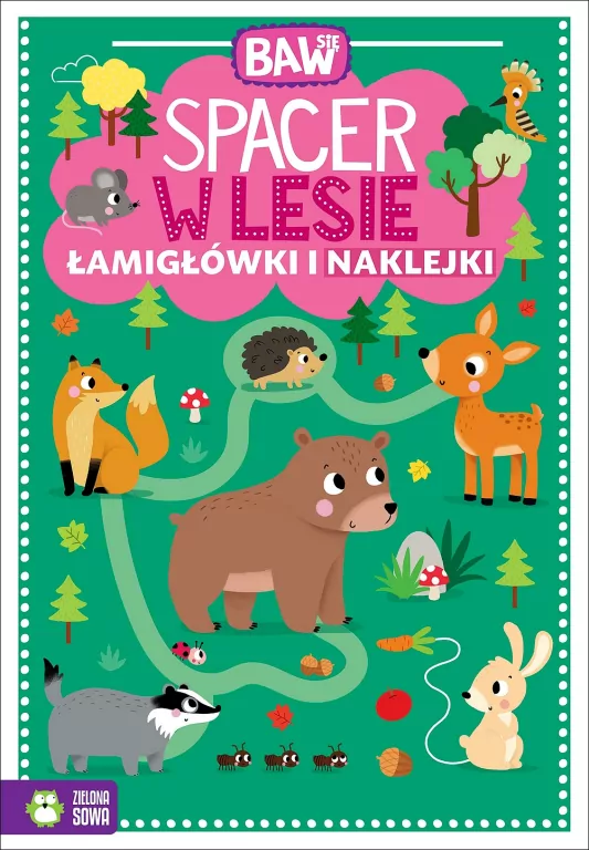 Spacer w lesie. Łamigłówki i naklejki. Baw się - tantis.pl