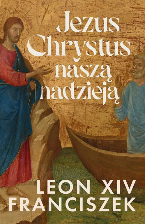 Jezus Chrystus naszą nadzieją - tantis.pl