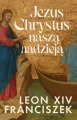 Jezus Chrystus naszą nadzieją - tantis.pl