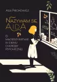 Nazywam się Aida. O macierzyństwie w cieniu choroby psychicznej - tantis.pl