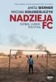 Nadzieja FC. Futbol, ludzie, polityka - tantis.pl