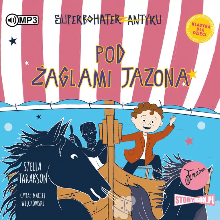 Pod żaglami Jazona! Superbohater z antyku. Tom 6 CD. Audiobook - tantis.pl