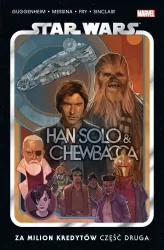 Za milion kredytów. Han Solo i Chewbacca. Star Wars. Tom 2