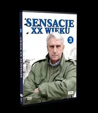Sensacje XX wieku. Część 3. DVD - tantis.pl
