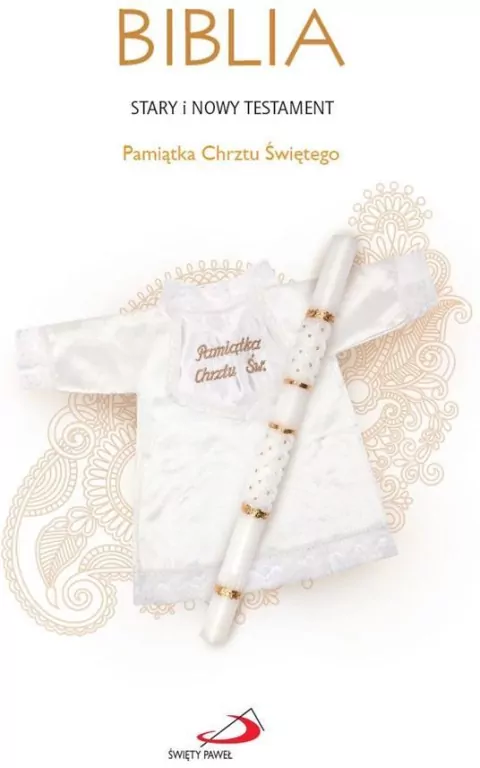 Biblia. Stary i Nowy Testament. Pamiątka Sakramentu Chrztu Świętego - tantis.pl