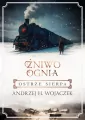 Ostrze sierpa. Żniwo Ognia. Tom 2 - tantis.pl