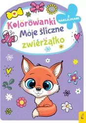 Kolorowanka z naklejkami. Moje śliczne zwierzątka