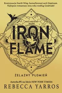 Iron Flame. Żelazny płomień. Empireum. Tom 2 - tantis.pl