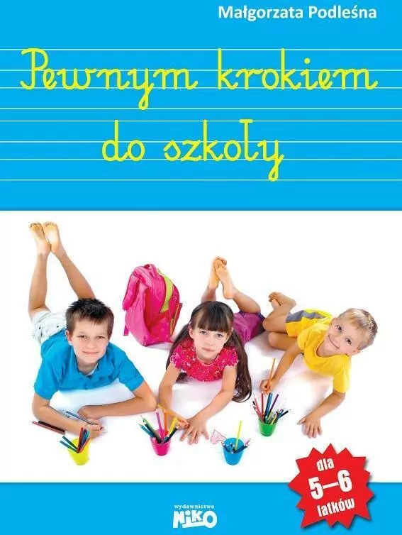 Pewnym krokiem do szkoły - tantis.pl