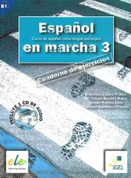 Espanol en marcha 3 Ćwiczenia. + CD. Poziom B1