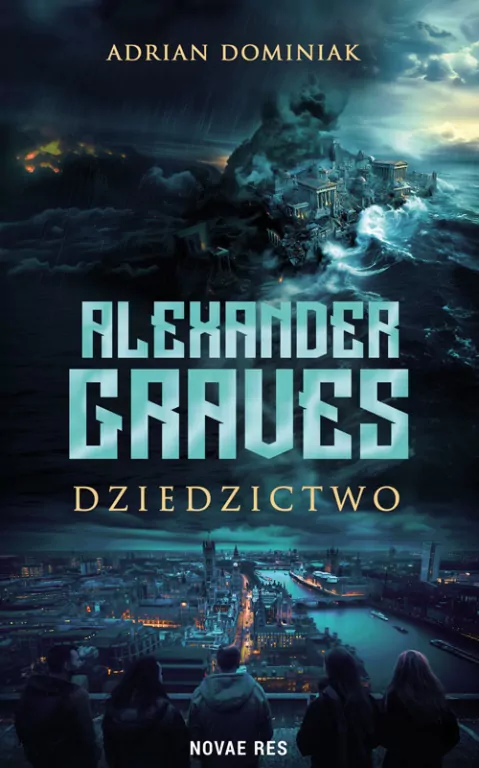 Alexander Graves. Dziedzictwo - tantis.pl