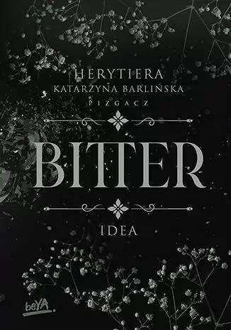 Idea. Bitter. Tom 1 - tantis.pl