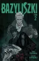 Bazyliszki Tom 2 - tantis.pl