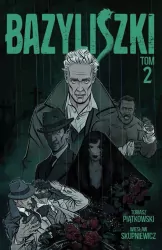 Bazyliszki Tom 2