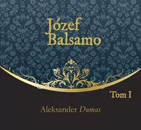 Józef Balsamo T. 1 audiobook - tantis.pl