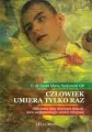 Człowiek umiera tylko raz - tantis.pl