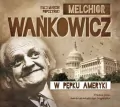 CD MP3 W PĘPKU AMERYKI AMERYKAŃSKI TRYPTYK TOM 3. Audiobook - tantis.pl