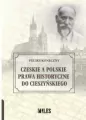 Czeskie a polskie prawa historyczne do.. - tantis.pl