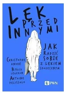 Lęk przed innymi - tantis.pl