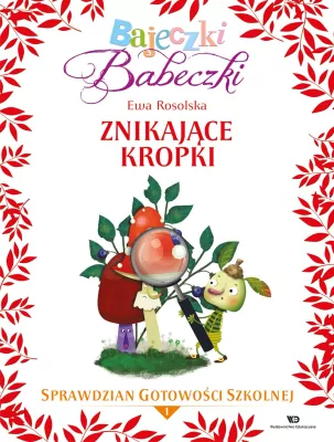 Bajeczki Babeczki. Znikające kropki cz.1