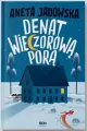 Denat wieczorową porą - tantis.pl